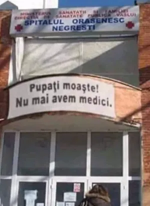 „Pupaţi moaşte! Nu mai avem medici!”