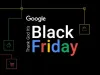 De Black Friday, ajutaţi de Google  