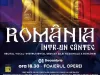 „România într-un cântec”, recital special al Operei, de Ziua Naţională