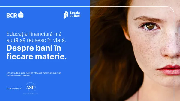 Despre bani în fiecare materie: înscrie-ţi şcoala în LifeLab până pe 6 decembrie!