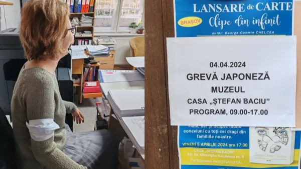2.400 de lei/lună: Grevă japoneză, ieri, în muzeele braşovene