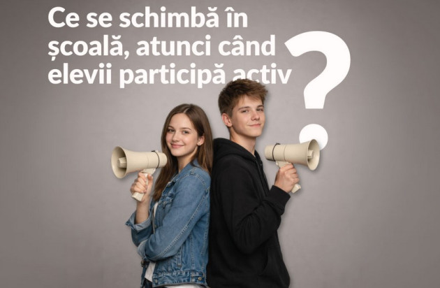 Provocare pentru elevi: „Cum poate dreptul la participare să producă schimbări reale în şcoală?”