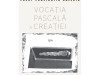 Vocaţia pascală a Creaţiei: înviere şi transfigurare  