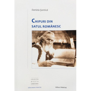 Chipuri din satul românesc 