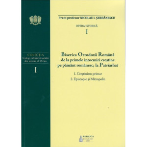 BOR de la primele întocmiri  creştine pe pământ românesc 